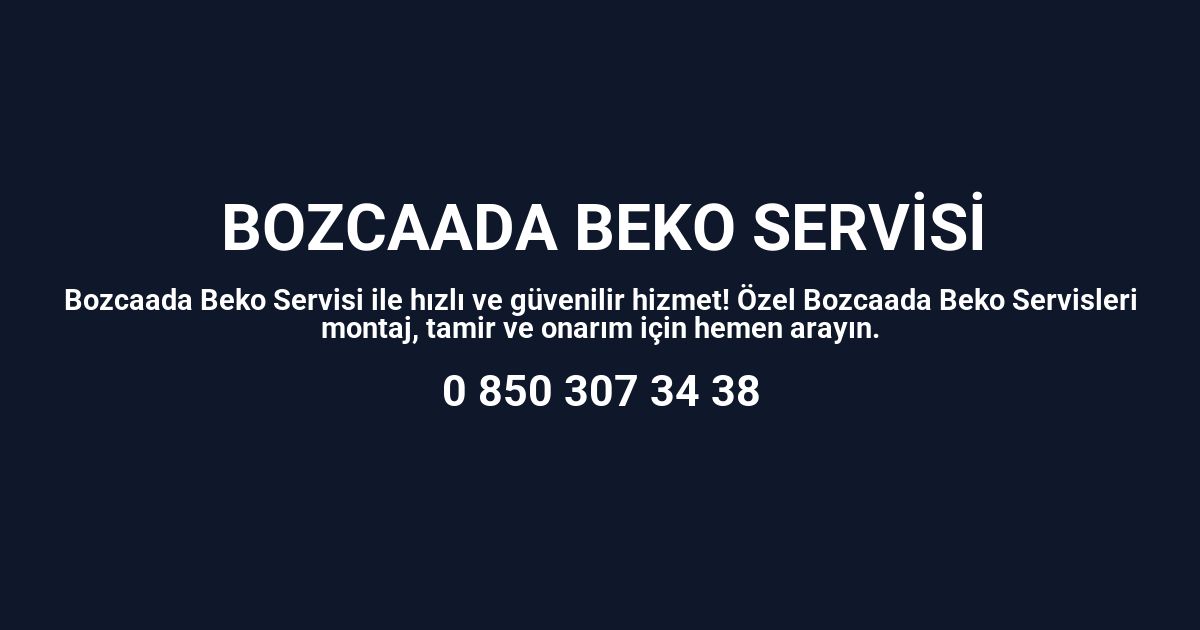 Bozcaada Beko Servisi